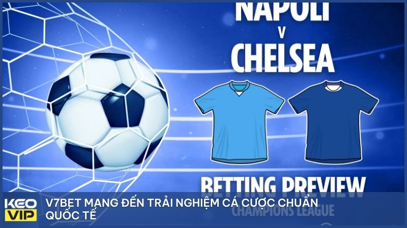 V7BET mang đến trải nghiệm cá cược chuẩn quốc tế.